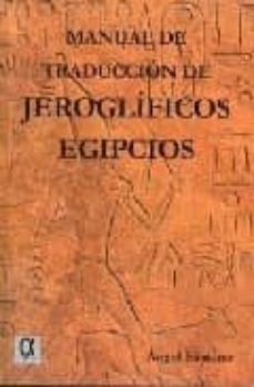 manual de traduccion de jeroglificos egipcios-9788495414366