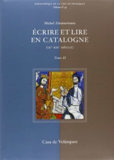 ecrire et lire en catalogne (ix-xii siecle) (2 vols.)-9788495555366