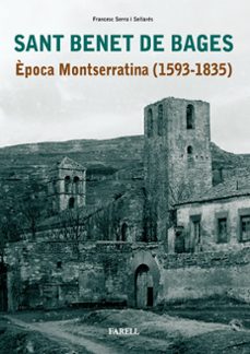 sant benet del bages: epoca montserratina (1593-1835)-9788495695666