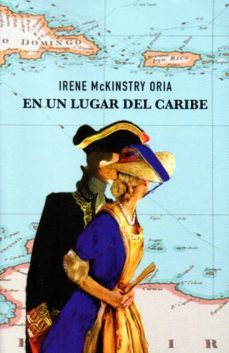 en un lugar del caribe-irene mckinstry oria-9788496018266