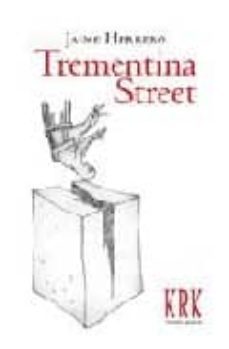 trementina street-jaime herrero-9788496119666