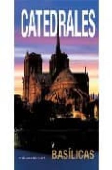 catedrales y basilicas-graziella leyla ciaga-9788496445666