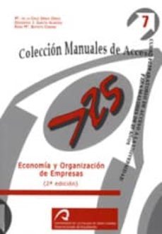 economia y organizacion de empresas. coleccion manuales de acceso (2ª ed.)-9788496502666