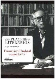 los placeres literarios-j. ignacio ed. diez-9788496824966