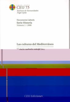 las culturas del mediterraneo (serie historia 1/2008)-9788496860766