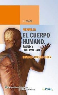memmler el cuerpo humano. salud y enfermedad-9788496921566