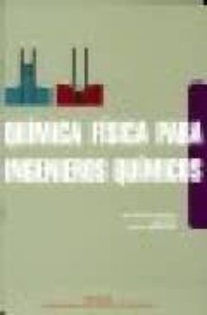 quimica fisica para ingenieros quimicos-m. consuelo jimenez-juan soto-9788497059466
