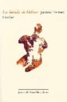 la herida de odiseo (premio fray luis de leon de poesia 2004)-9788497182966