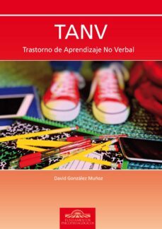 trastorno de aprendizaje no verbal (tanv)-david gonzalez muñoz-9788497276566