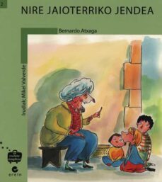 nire jaioterriko jendea-bernardo atxaga-9788497462266