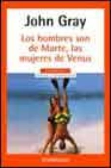 los hombres son de marte, las mujeres son de venus-john gray-9788497592666