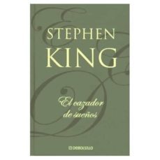 el cazador de sueños-stephen king-9788497598866