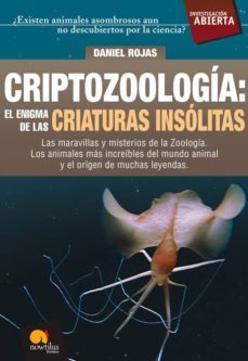 criptozoologia: el enigma de las criaturas insolitas-9788497638166