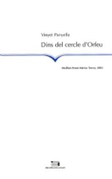 dins del cercle d orfeu-vinyet panyella-9788497791366