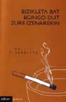 bizikleta bat egingo dut zure izenarekin-martin etxeberria garro-9788497832366
