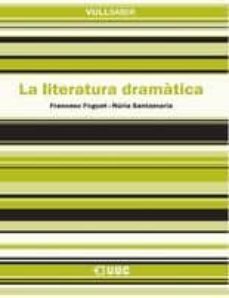 literatura dramatica ( vull saber, 111)-francesc foguet-9788497880466