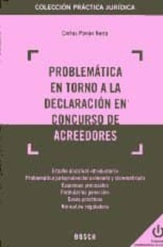 problematica en torno a la declaracion en concurso de acreedores-carlos pavon neira-9788497908566