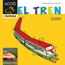 el tren (per a primers lectors)(cavall accio. viatgem)-montserrat ganges-9788498257366