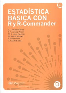 estadistica basica con r y r-commander-a. j. arriaza gomez-9788498281866