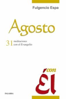 agosto, con el-fulgencio espa feced-9788498407266