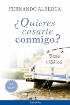 ¿quieres casarte conmigo?-fernando alberca de castro-9788498409666