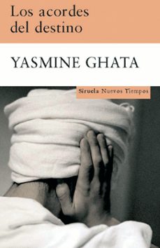 los acordes del destino-yasmine ghata-9788498411966