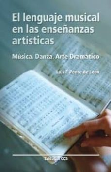 el lenguaje musical en las enseñanzas artisticas-9788498420166