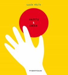 hartu eta eman-lucie felix-9788498436266