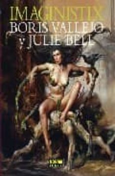 imaginistix. boris vallejo y julie bell-9788498472066