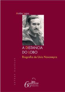 distancia do lobo. a biografia de uxio novoneyra-9788498652666