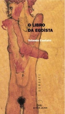 o libro da egoísta (ebook)-yolanda castaño-9788498655766