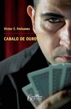 cabalo de ouros (ebook)-victor freixanes-9788498658866