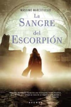 la sangre del escorpion-massimo marcotullio-9788498672466