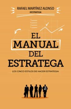 el manual del estratega (ebook)-rafael martinez alonso-9788498753066