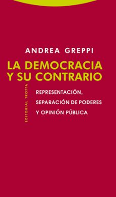 la democracia y su contrario-9788498793666