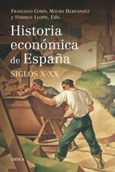 historia economica de españa (siglos x-xx)-9788498920666