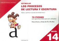estimular nivel 14 los procesos de lectura y escritura-9788498964066