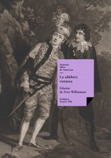 la adúltera virtuosa (ebook)-antonio mira de amescua-9788498975666