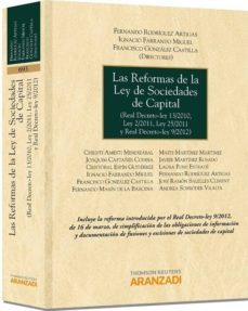 reformas de la ley de sociedades de capital (real decreto-ley 13/ 2010, ley 2/2011, ley 25/2011 y real decreto-ley 9/2012)-9788499039466