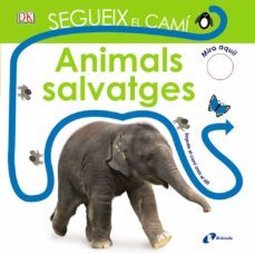 segueix el cami. animals salvatges-9788499068466