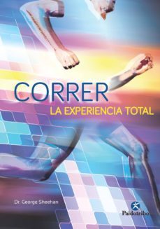 correr, la experiencia total (ebook)-george sheehan-9788499106366