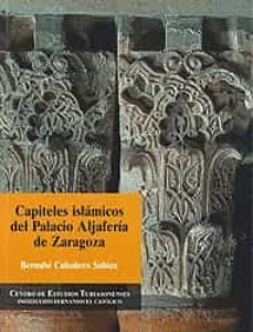 capiteles islamicos del palacio aljaferia de zaragoza-9788499116266