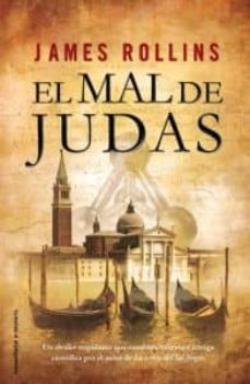 el mal de judas-james rollins-9788499181066