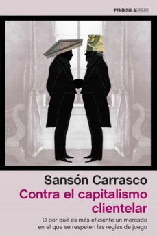 contra el capitalismo clientelar (ebook)-9788499426266