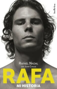 rafa, mi historia-john carlin-9788499444666