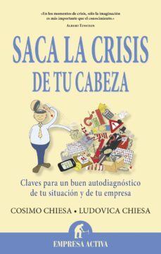 saca la crisis de tu cabeza (ebook)-cosimo chiesa-9788499445366