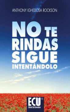 no te rindas. sigue intentándolo (ebook)-anthony ighedosa rockson-9788499485966