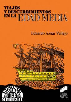 viajes y descubrimientos en la edad media (ebook)-eduardo aznar vallejo-9788499583266