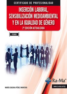 fc0003 insercion laboral, sensibilizacion medioambiental y... (2ª edicion) (ebook)-mª eugenia pérez-9788499645766