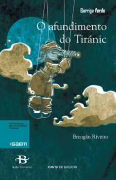 o afundimento do tiranic (ebook)-breogan riveiro-9788499952666